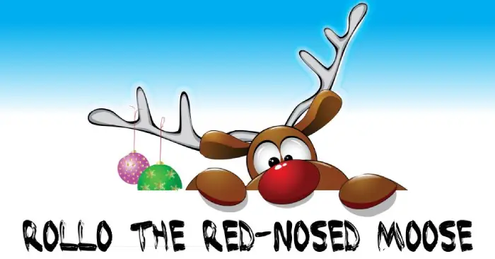 A drawing of Rollo the Red Nosed Moose.